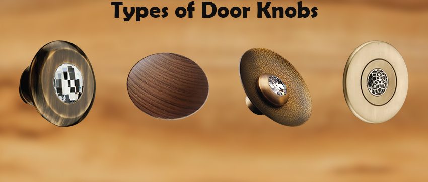 Different types of door knobs