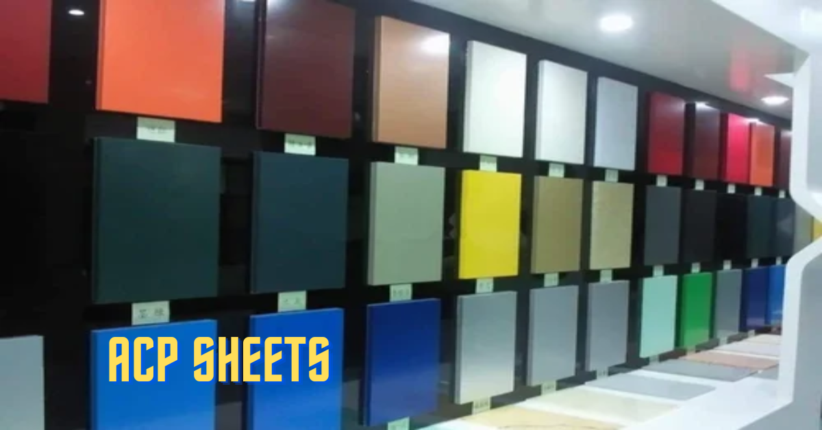 Choosing the Perfect ACP Sheets for Your Project A Comprehensive