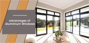 Advantages And Disadvantages Of Aluminium Windows Over UPVC & Others