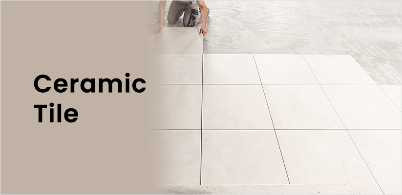 What Is Ceramic Tile?