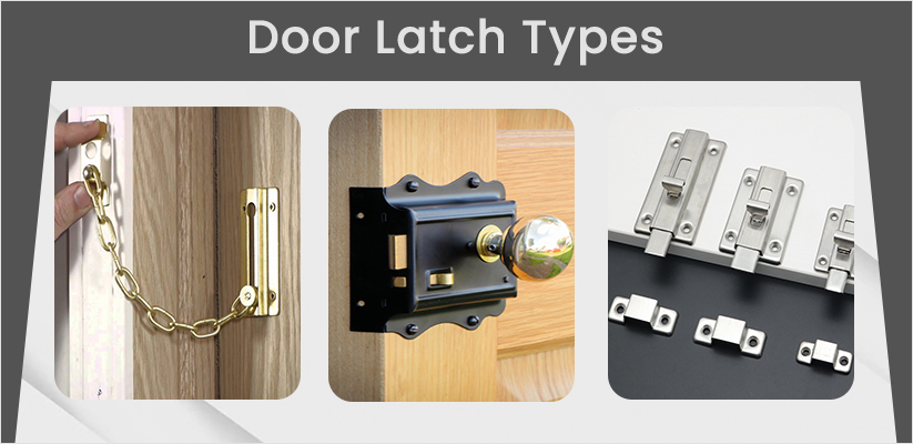 15 Door latch types commonly used in Indian homes & offices.