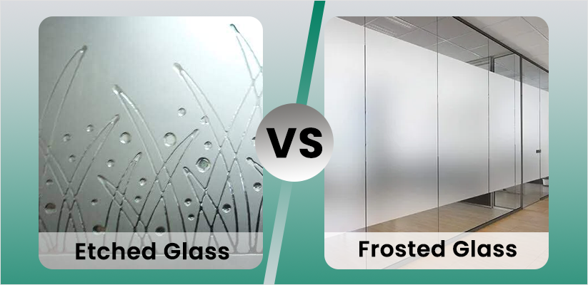 Difference Etched glass Vs Frosted