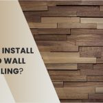 How to Install Wood Wall Paneling?