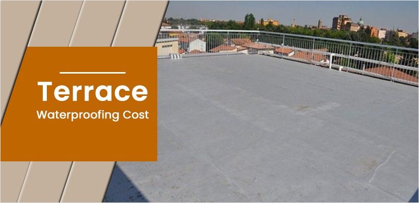 The Final Information to Terrace Waterproofing Value.