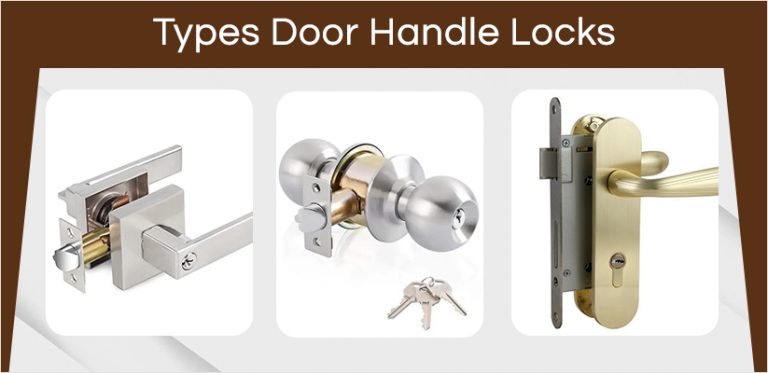 All About Different Types Door Handle Locks Mccoy Mart 2578