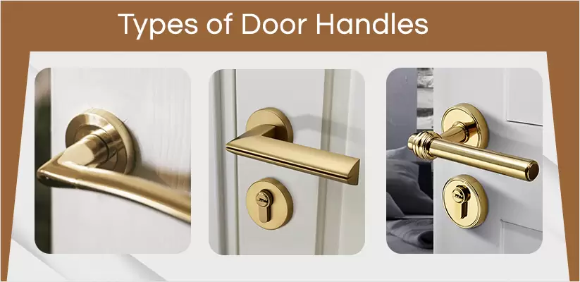 Know About the Various Types of Door Handle, door handle