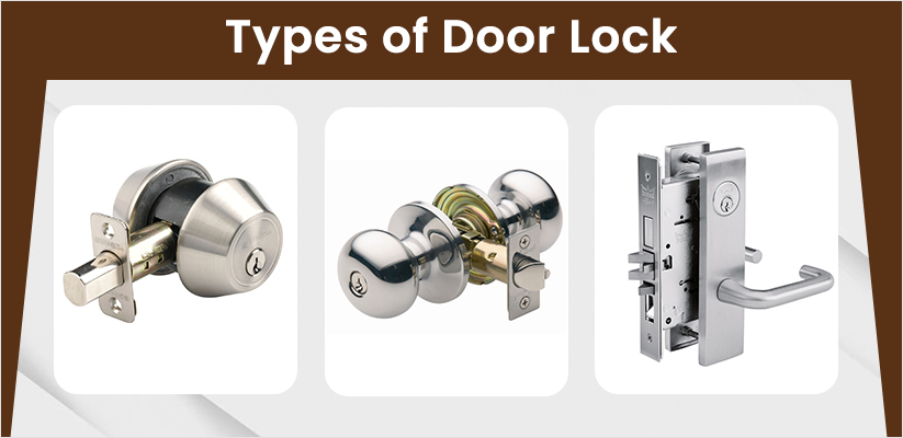 16 Door Lock Types To Secure Your Home & Office.