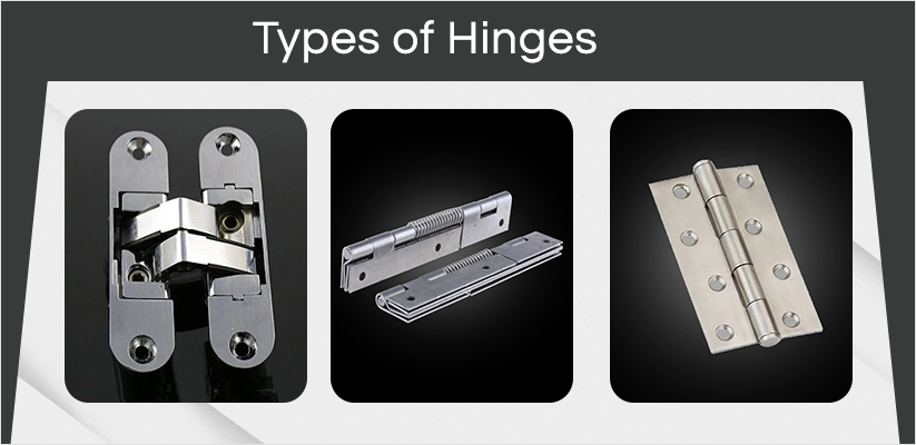 HERE'S HOW: Select the proper type of hinges