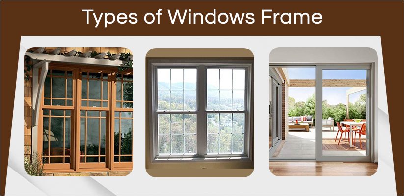 Types-of-Windows-Frame