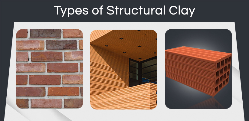 Types Of Structural Clay Products Used In Construction 2022 