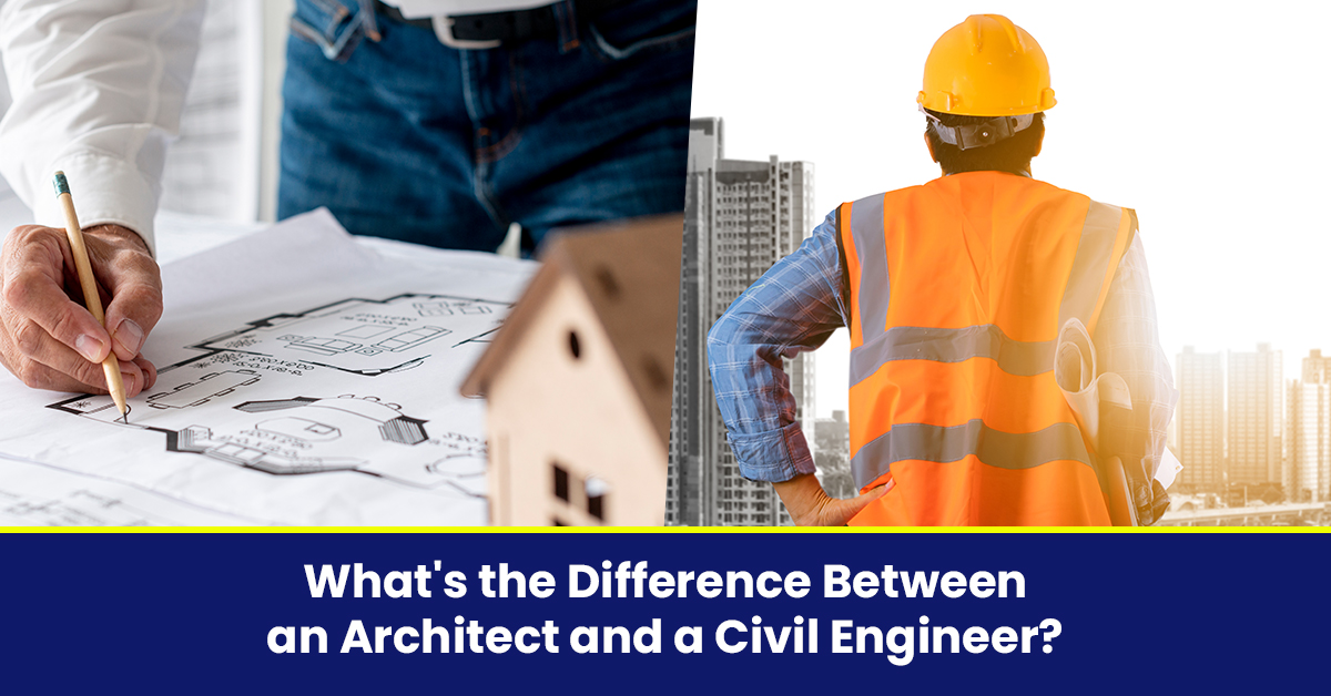 what-s-the-difference-between-an-architect-and-a-civil-engineer