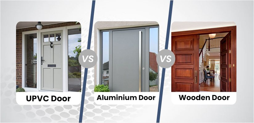 uPVC Doors Vs Wooden Doors Vs Aluminium Doors