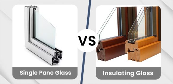 Difference between Single Pane and Insulating Glass Windows?