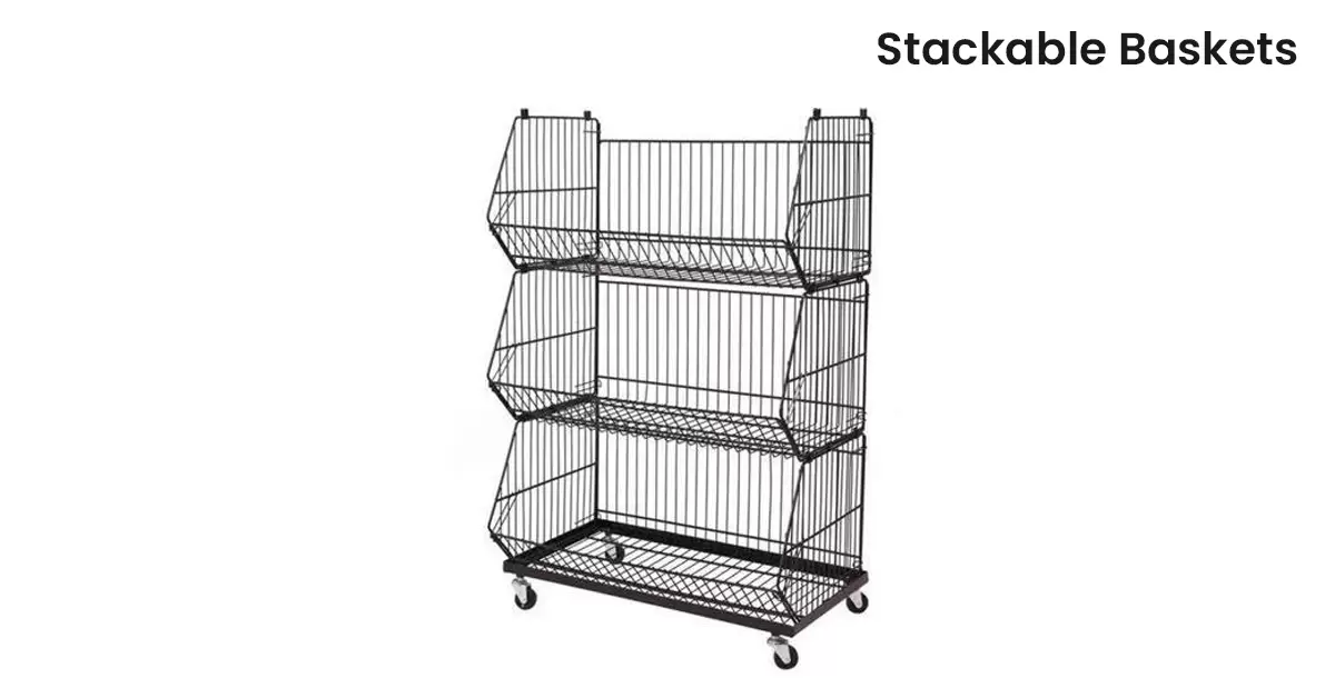 Stackable Baskets