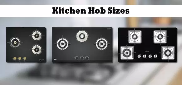 Different Kitchen Hob Sizes to Suit your Cooking Needs