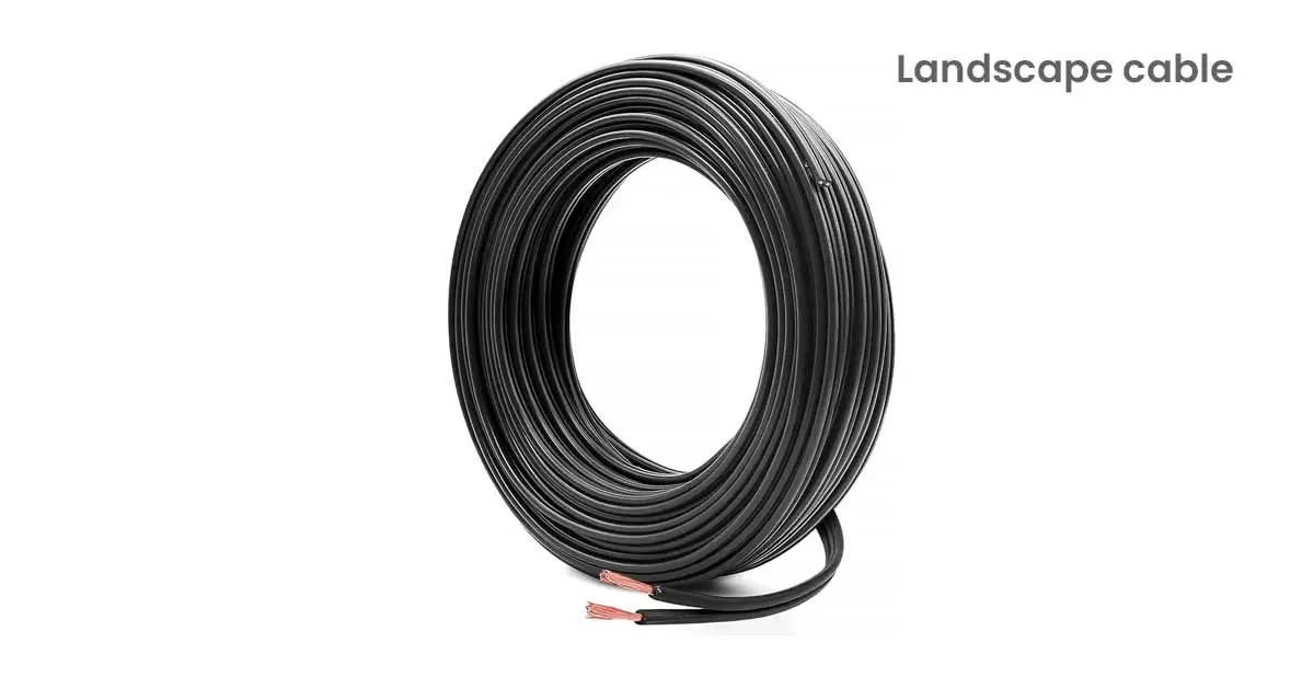 Landscape cable