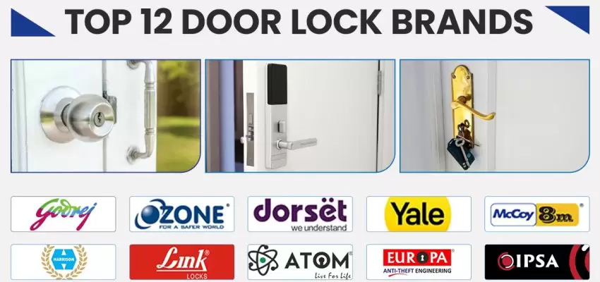 A Glance at the Top 12 Door Lock Brands