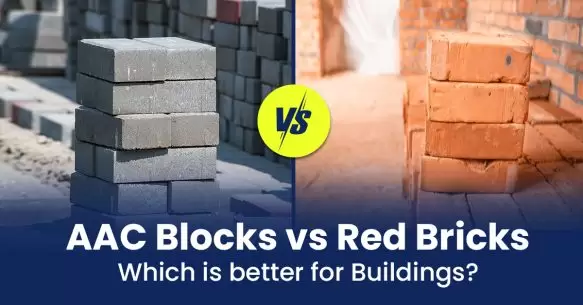 AAC Blocks vs. Red Bricks: Which Is the Better For Building?