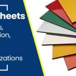 ACP Sheets: Varieties, Installation, Pros & Cons, And Utilizations