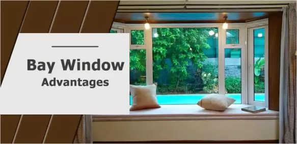 Bay Window and its Advantages