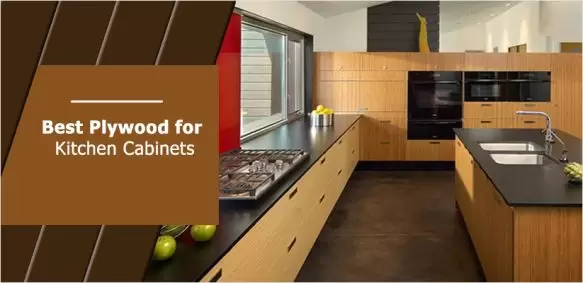 Which Plywood is Best For Kitchen Cabinets in India