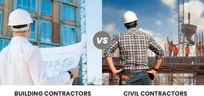 Building Contractors Vs Civil Contractors - Know the Key Difference