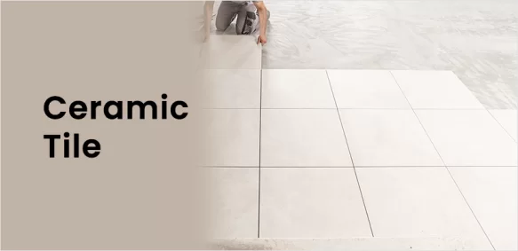 What is a Ceramic Tile?