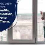 Choosing UPVC Doors With Confidence: Costs, Benefits, Tips for Selection, And Where To Discover Them