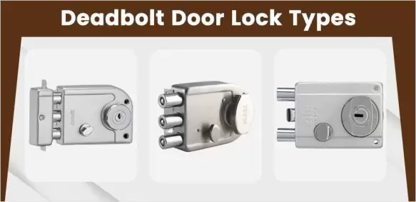 Security Features of Deadbolt Door Lock Types