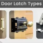 15 Door latch types commonly used in Indian homes & offices.