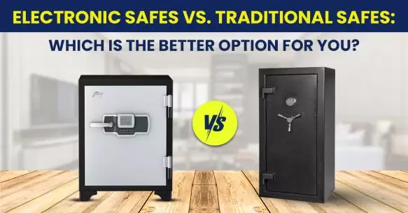 Electronic Safes Vs. Manual Safes: Which Is The Better Option For You?