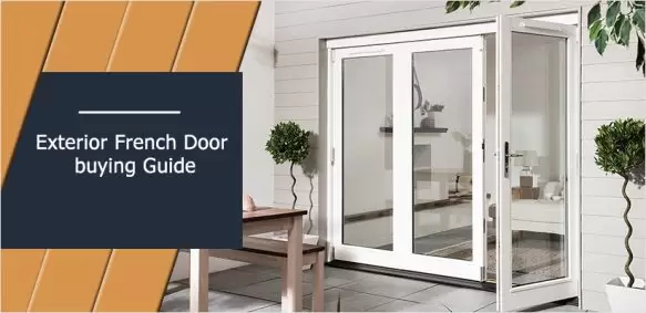 Exterior French Doors Buying Tips