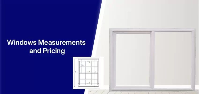 Standard Windows Measurements And Their Pricing In NCR Cities