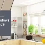 Kitchen Windows Size Guide, How to choose the right Size?