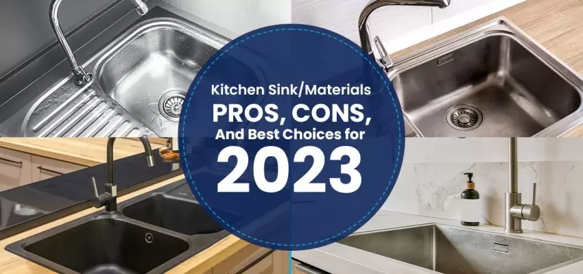 Kitchen Sink Materials: Pros, Cons, and Best Choices