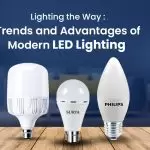 Lighting The Way: Trends And Advantages Of Modern LED Lighting