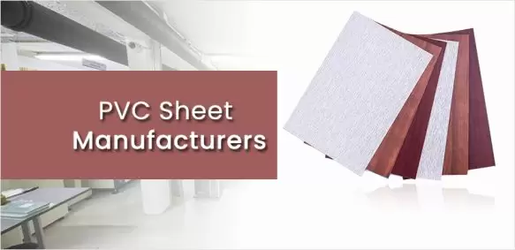 Top PVC Sheet Manufacturers In India