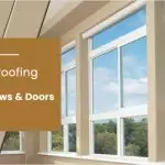 Sound Proofing and Energy Efficiency Qualities of uPVC Windows and Doors