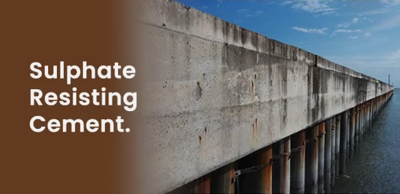 What is Sulphate resisting Cement?