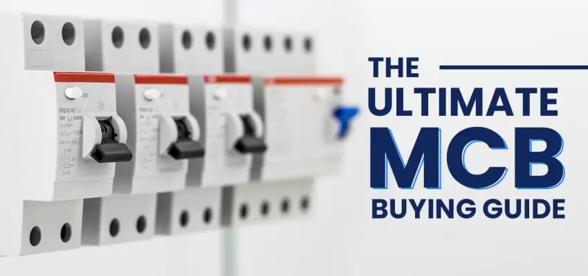 The Ultimate MCB Buying Guide