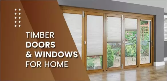 7 Reasons to choose Timber Doors & Windows for your home