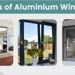 Exploring Different Types of Aluminium Windows