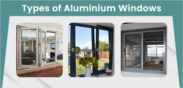 Exploring Different Types of Aluminium Windows