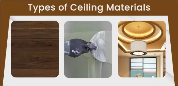 What are The Types of Ceiling Materials?