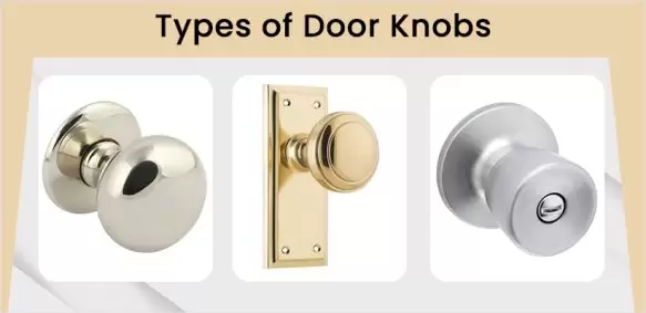 Check the different types of door knobs you need to know about