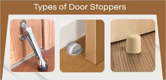 Get  Versed With The Different Types of Door Stoppers and Their Usage