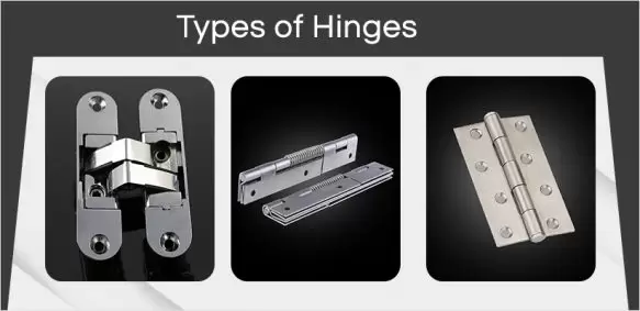 Different Types of Hinges Used in Indian Homes & Offices