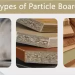 What Is A Particle Board & Its Different Types