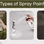 What is Spray Paint & its Types?