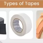 Different Types of Tapes and Their Uses